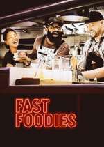 Watch Fast Foodies Vumoo