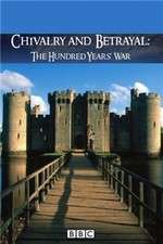 Watch Chivalry and Betrayal The Hundred Years War Vumoo