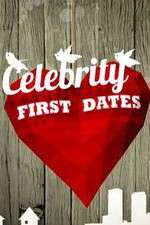 Watch Celebrity First Dates Vumoo