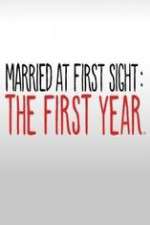 Watch Married at First Sight The First Year Vumoo
