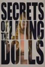 Watch Secrets of the Living Dolls Vumoo