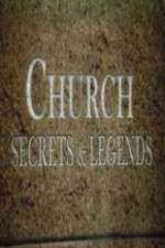 Watch Church Secrets & Legends Vumoo