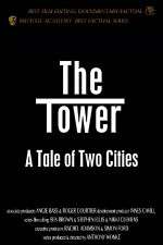 Watch The Tower A Tale of Two Cities Vumoo