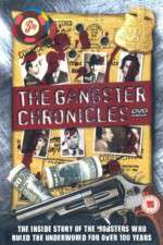 Watch The Gangster Chronicles Vumoo