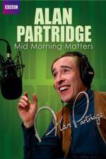 Watch Mid Morning Matters with Alan Partridge Vumoo