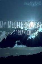Watch My Mediterranean with Adrian Chiles Vumoo