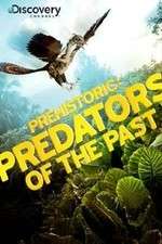 Watch Prehistoric: Predators of the Past Vumoo