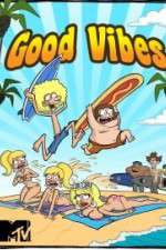 Watch Good Vibes Vumoo