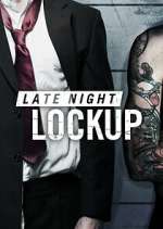 Watch Late Night Lockup Vumoo