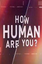 Watch How Human Are You? Vumoo