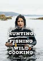 Watch A Girl's Guide to Hunting, Fishing and Wild Cooking Vumoo