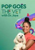 Watch Pop Goes the Vet with Dr. Joya Vumoo
