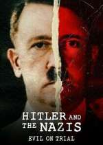 Watch Hitler and the Nazis: Evil on Trial Vumoo