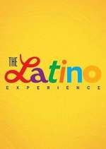 Watch The Latino Experience Vumoo