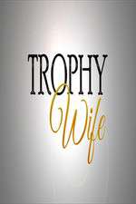 Watch Trophy Wife Vumoo