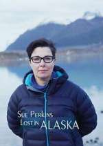 Watch Sue Perkins: Lost in Alaska Vumoo