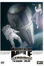 Watch Moonlight Mile: 1st Season - Lift off Vumoo