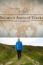 Watch Britains Ancient Tracks with Tony Robinson Vumoo