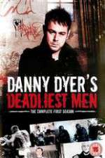 Watch Danny Dyers Deadliest Men Vumoo