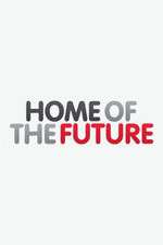 Watch Home of the Future Vumoo