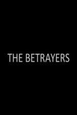 Watch The Betrayers Vumoo
