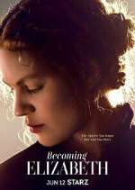 Watch Becoming Elizabeth Vumoo