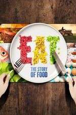 Watch Eat The Story of Food Vumoo