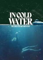 Watch In Cold Water: The Shelter Bay Mystery Vumoo