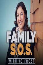 Watch Family S.O.S. With Jo Frost Vumoo