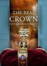 Watch The Real Crown: Inside the House of Windsor Vumoo