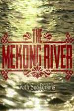 Watch The Mekong River With Sue Perkins Vumoo