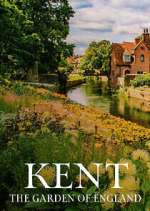 Watch Kent: The Garden of England Vumoo