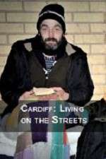 Watch Cardiff: Living on the Streets Vumoo