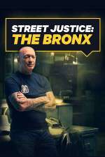 Watch Street Justice: The Bronx Vumoo