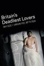 Watch Britain\'s Deadliest Lovers Vumoo
