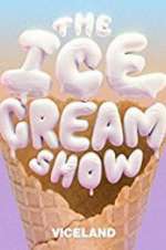 Watch The Ice Cream Show Vumoo