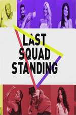 Watch Last Squad Standing Vumoo