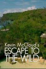 Watch Kevin McCloud: Escape to the Wild Vumoo