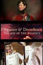 Watch Elegance and Decadence: The Age of the Regency Vumoo