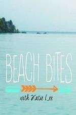 Watch Beach Bites with Katie Lee Vumoo