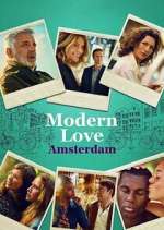 Watch Modern Love Amsterdam Vumoo