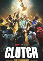 Watch Clutch: The NBA Playoffs Vumoo