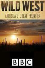 Watch Wild West: America's Great Frontier Vumoo
