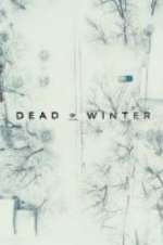 Watch Dead of Winter Vumoo