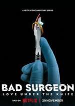 Watch Bad Surgeon: Love Under the Knife Vumoo