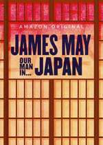 Watch James May: Our Man in Japan Vumoo