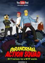 Watch The Paranormal Action Squad Vumoo