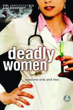 Watch Deadly Women Vumoo