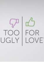 Watch Too Ugly for Love? Vumoo