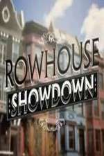 Watch Rowhouse Showdown Vumoo